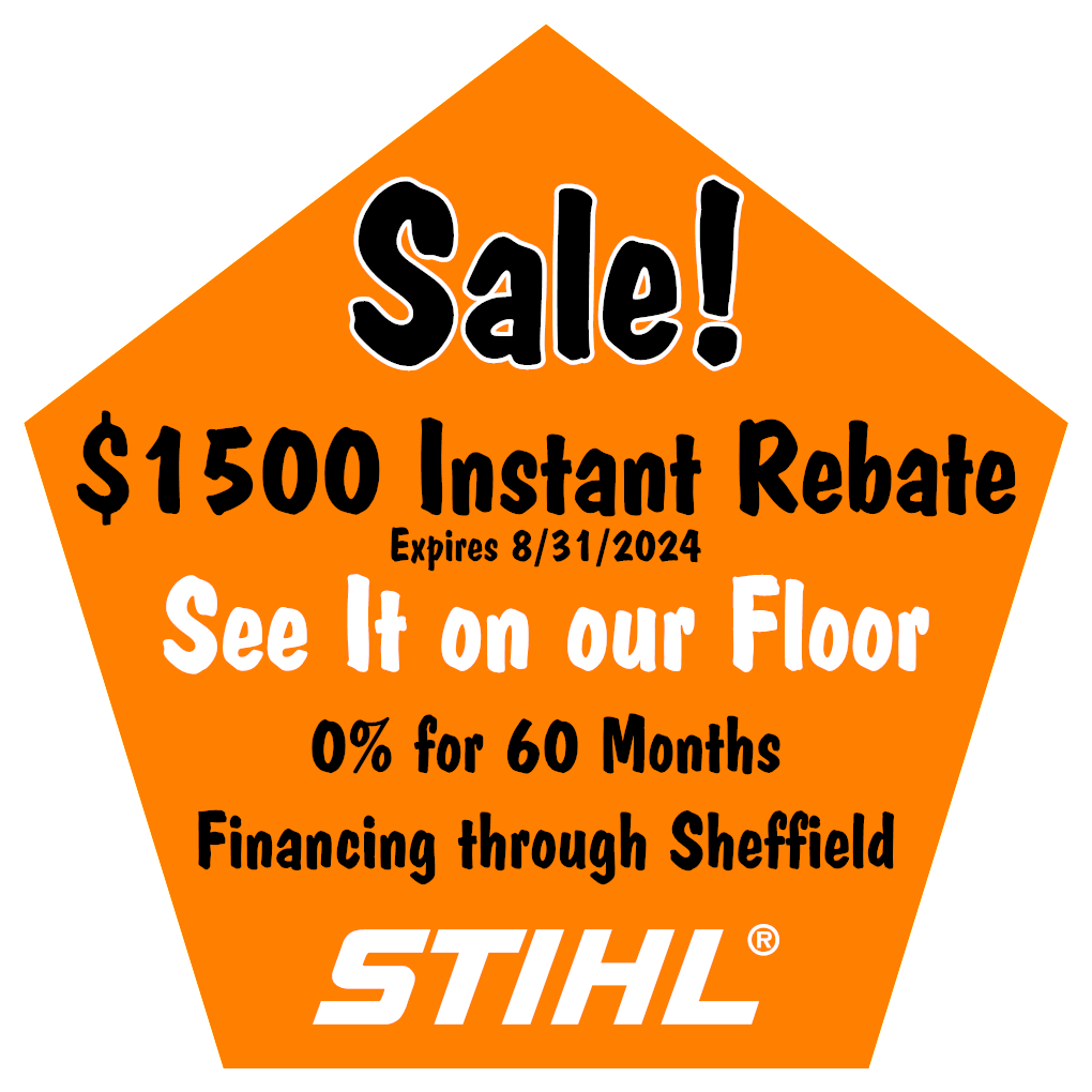 Stihl 00 Rebate - Jerry's Small Engine Supply Co $1500 Instant Rebate 0% for 60 Month Financing Available